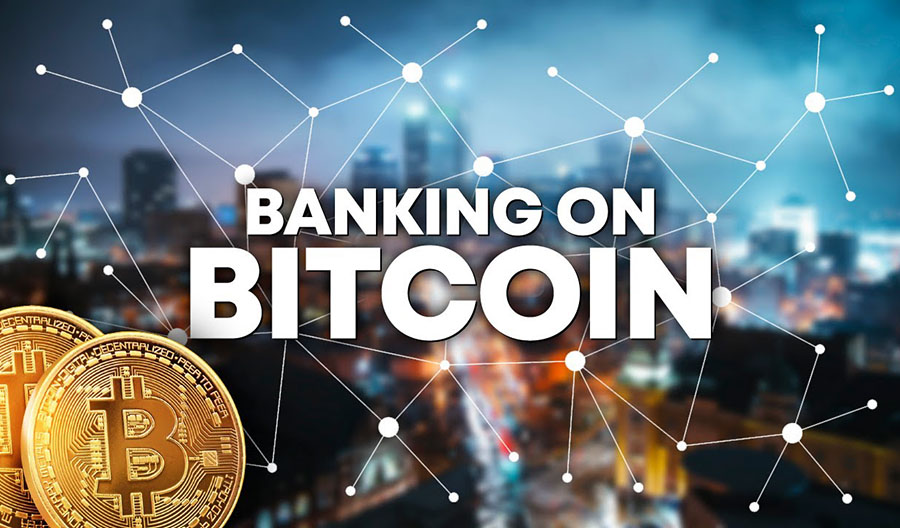 Banking on Bitcoin
