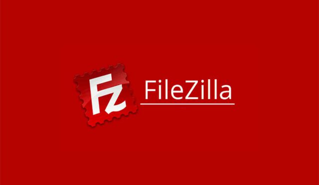 FileZilla Nedir ve Nasıl Kullanılır?